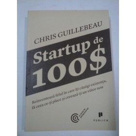Startup  de  100 $ - Chris Guillebeau